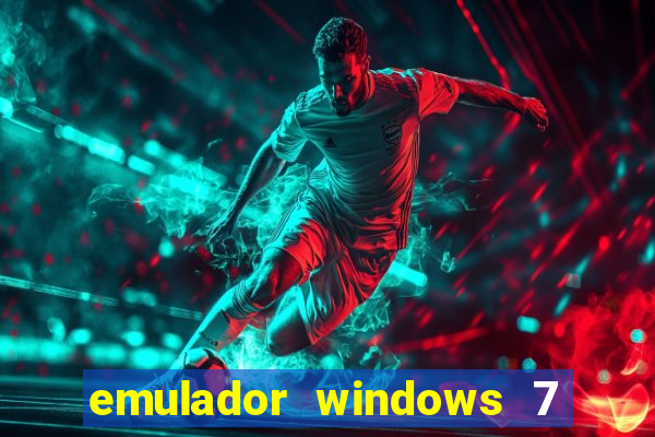 emulador windows 7 32 bits